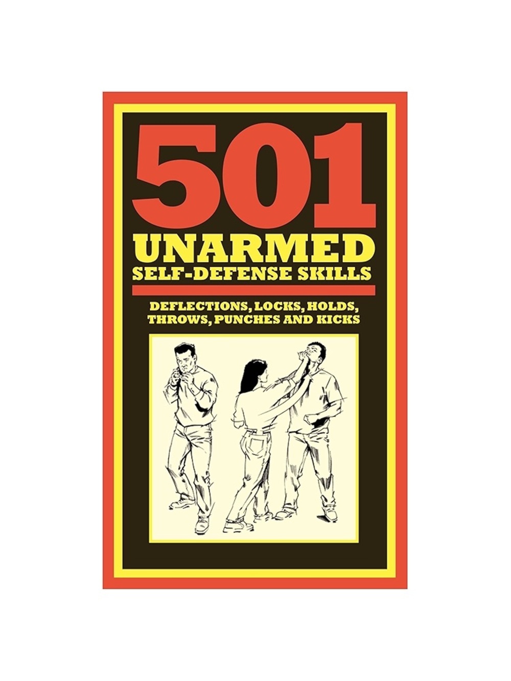 501 Unarmed Self-Defense Skills Hardcover Book Chris McNab Red Yellow Black